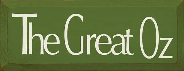 Wood Sign - The Great oz