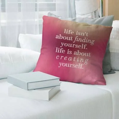 Handwritten Creating Yourself Quote Pillow Cover East Urban Home Color: Pink Glow - Size: 16x22 x 16x22