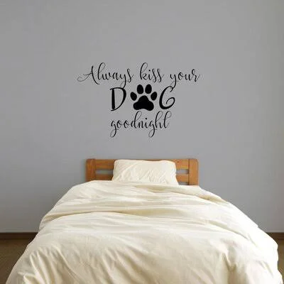 Always Kiss Your Dog Goodnight Vinyl Wall Decal Sticker Home Decor Art Trinx Size: 96x22 W, Color: Genetian Blue